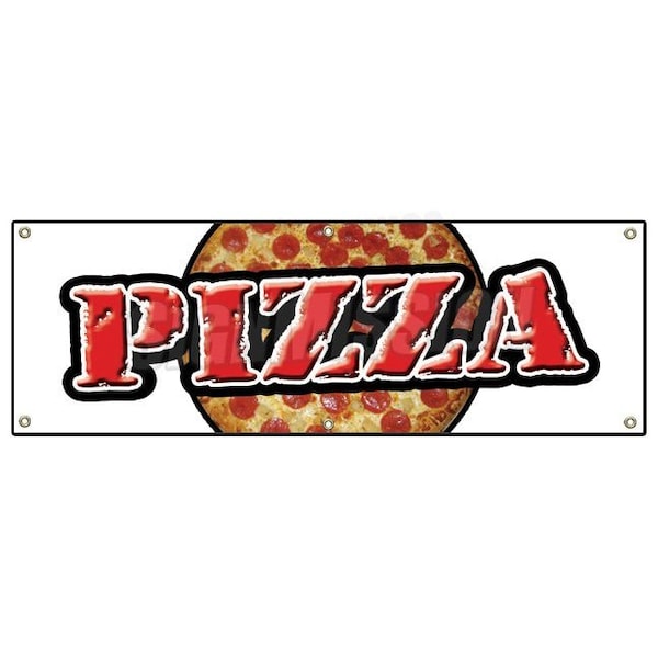 PIZZA BANNER SIGN shop place fresh pizzeria restaurant Italian food slice